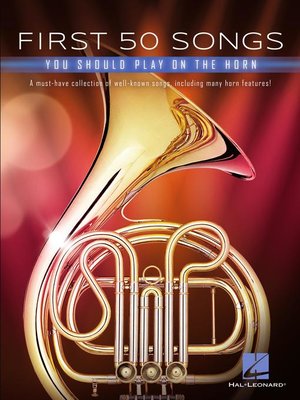 cover image of First 50 Songs You Should Play on the Horn